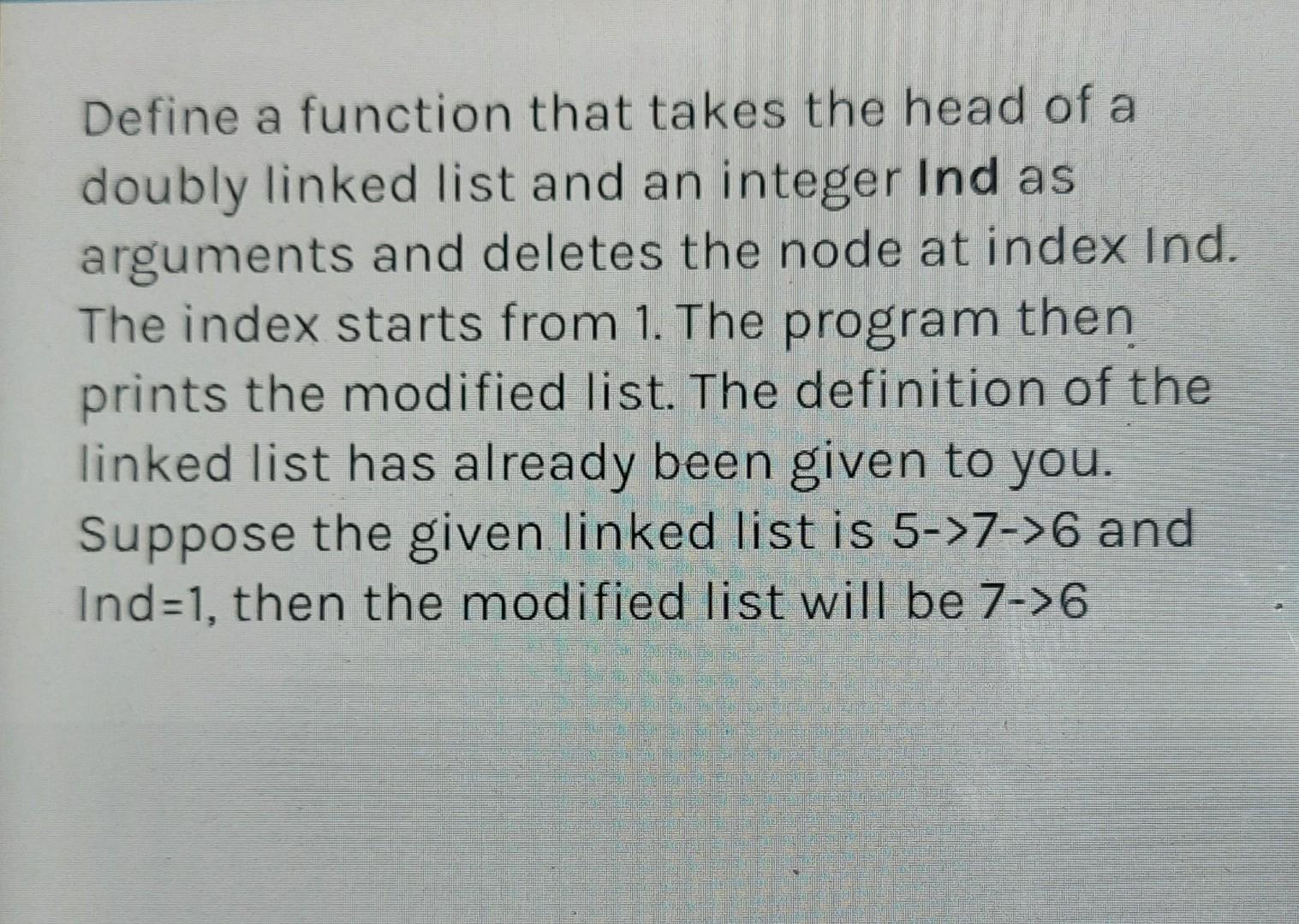 Solved Define a function that takes the head of a doubly | Chegg.com
