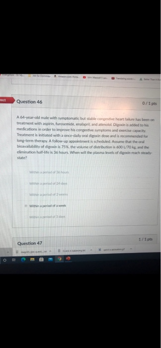Solved rect Question 46 0/1 pts A 64-year-old male with | Chegg.com