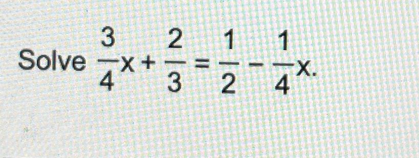 solved-solve-34x-23-12-14x-chegg