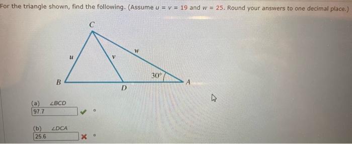 Solved r the triangle shown, find the following. (Assume | Chegg.com