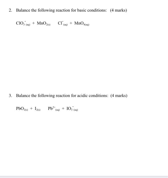 Solved 2. Balance the following reaction for basic | Chegg.com