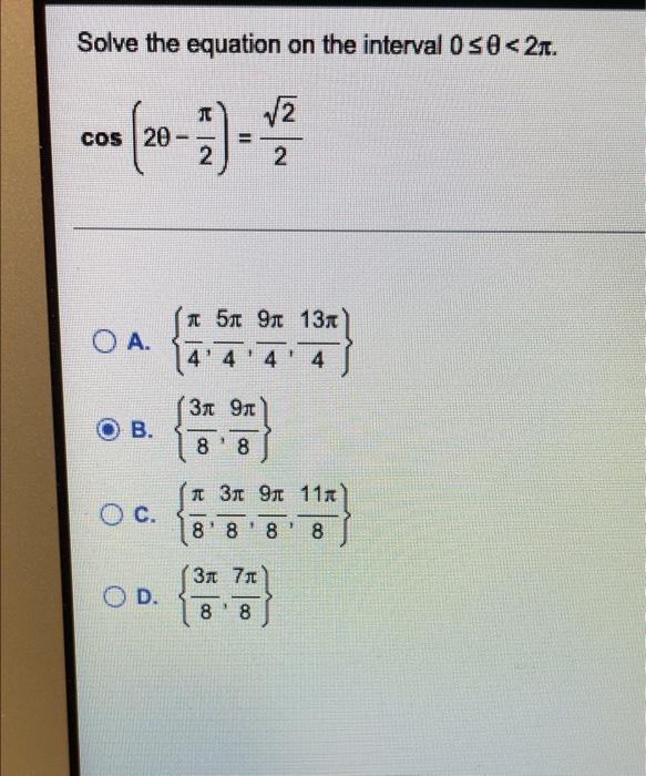 Solved Solve the equation on the interval 0:0
