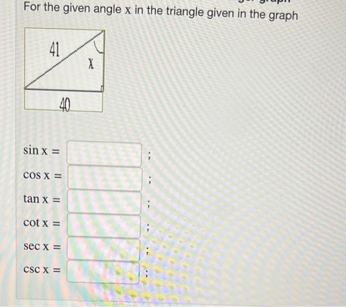 Solved solve for sin x, cos x, tan x, cot x, sec x, csc x
