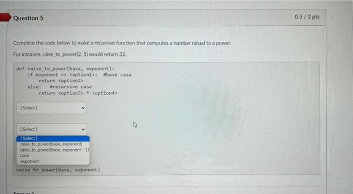 Solved Question 5 0.5/2 pts Complete the code below to make | Chegg.com