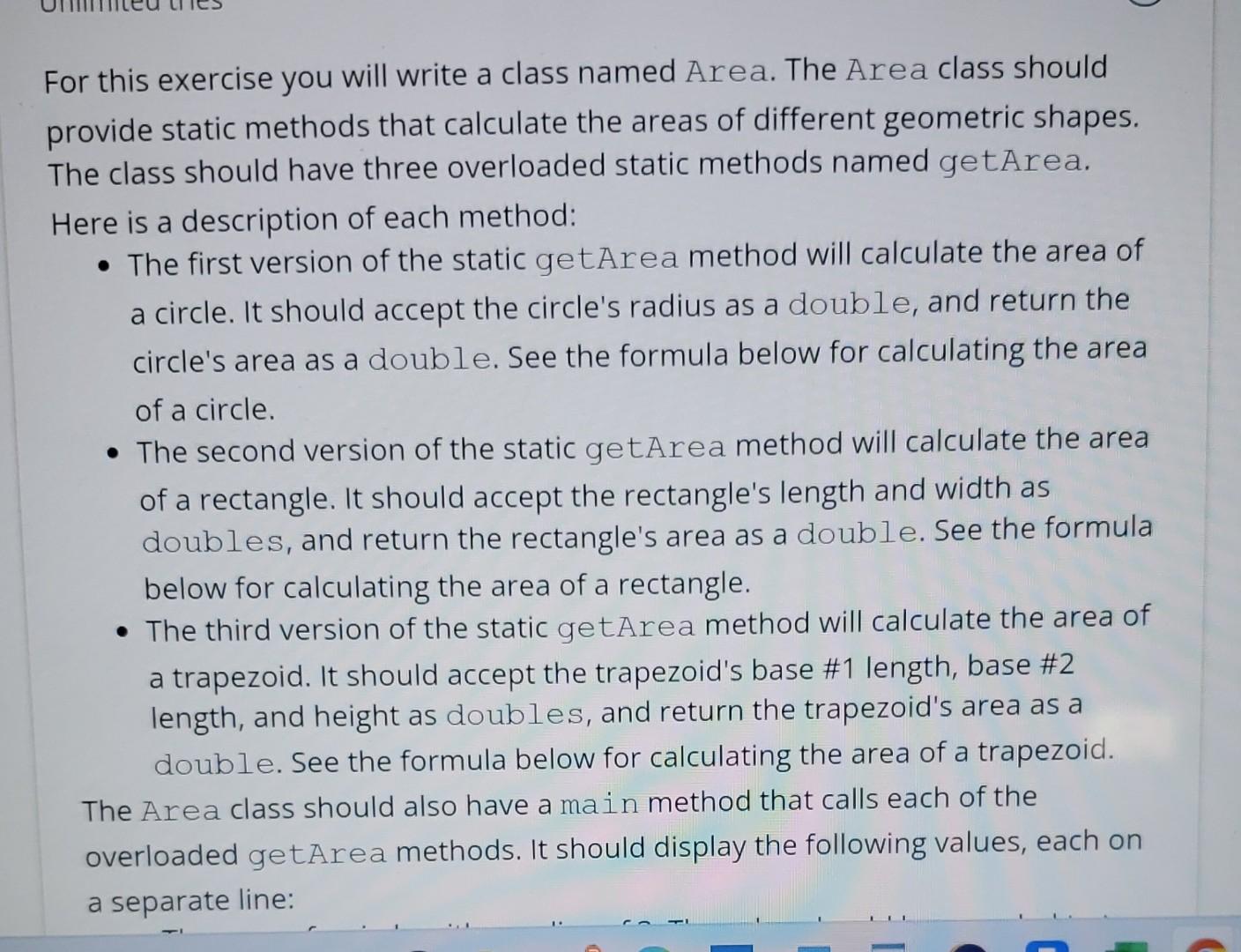 Solved For this exercise you will write a class named Area. | Chegg.com