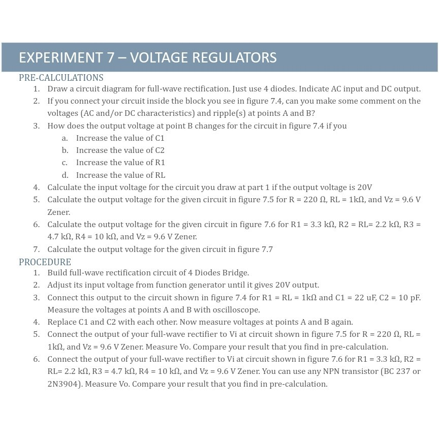 Solved EXPERIMENT 7VOLTAGE REGULATORS CAPACITOR FILTER A