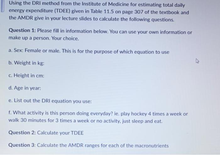 Using the DRI method from the Institute of Medicine | Chegg.com