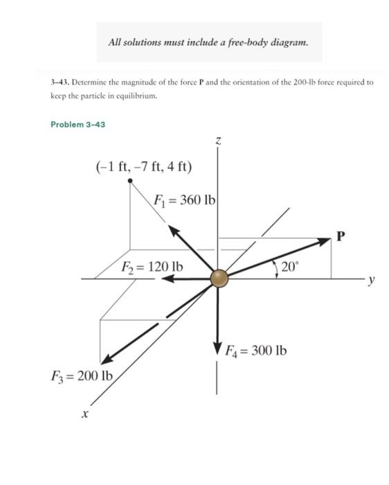 Solved All solutions must include a free-body diagram. 3-43. | Chegg.com