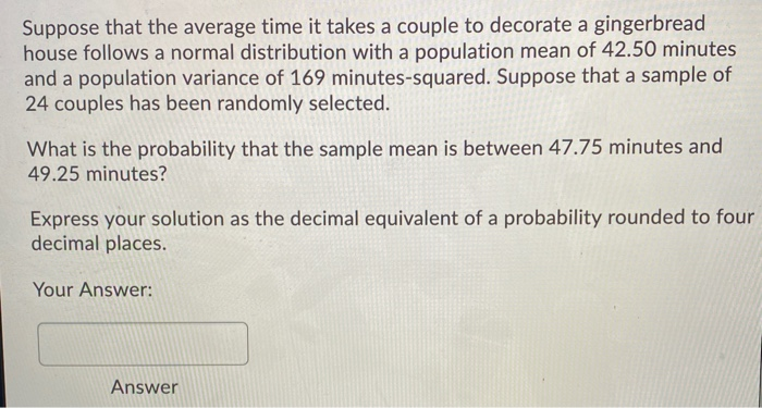 Solved Suppose that the average time it takes a couple to | Chegg.com