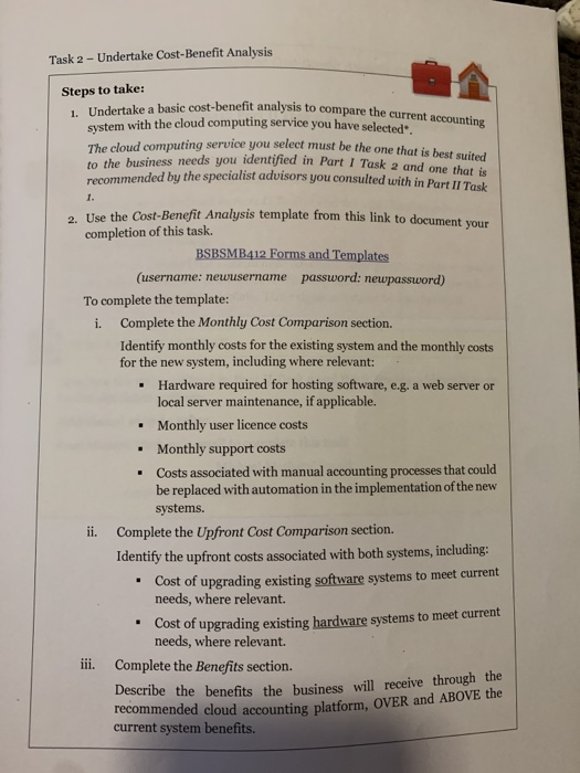 1. Undertake a basic costbenefit analysis to compare