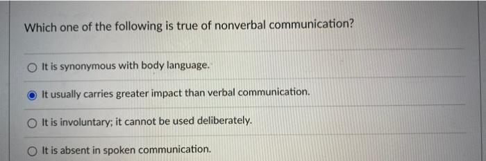 Solved Which one of the following is true of nonverbal | Chegg.com