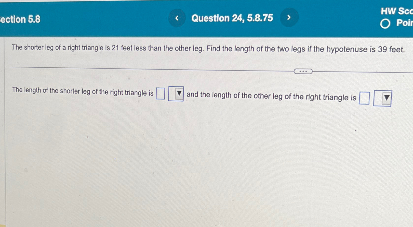 Solved ection 5.8Question 24, 5.8.75The shorter leg of a | Chegg.com