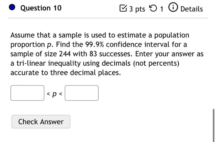 Solved Question 10 3 Pts 5 1 0 Details Assume That A Sample 3198