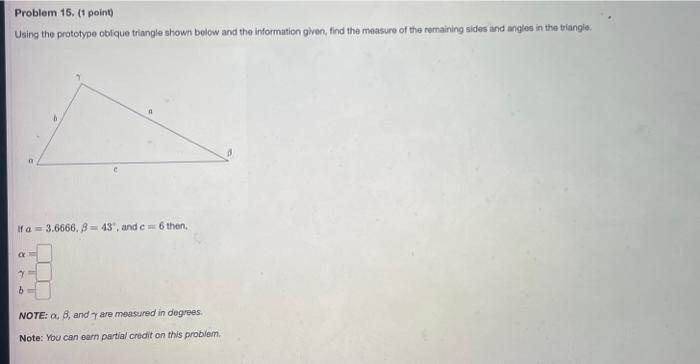 [Solved]: Problem 15. (1 point) Using the prototype oblque