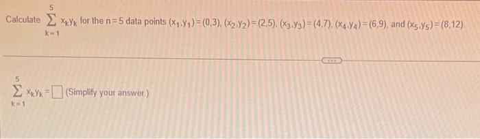 Solved Find the least squares line Graph the data and the | Chegg.com