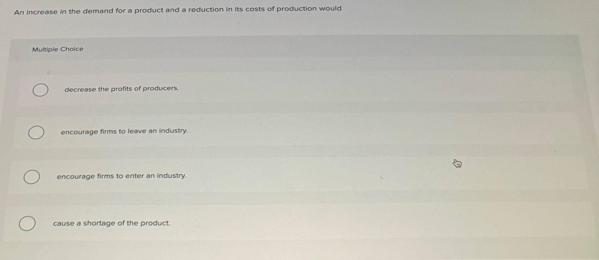 Solved An increase in the demand for a product and a | Chegg.com