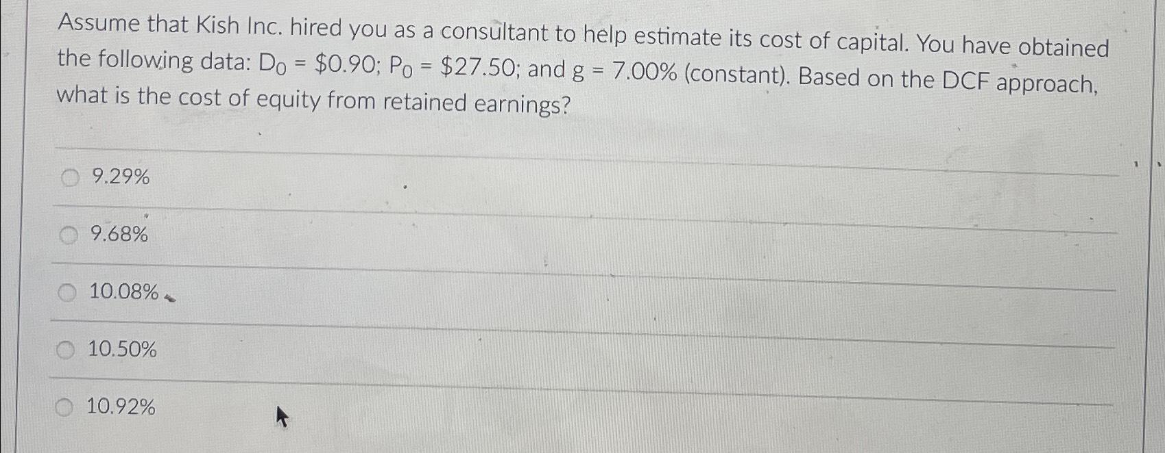 Solved Assume That Kish Inc. Hired You As A Consultant To | Chegg.com