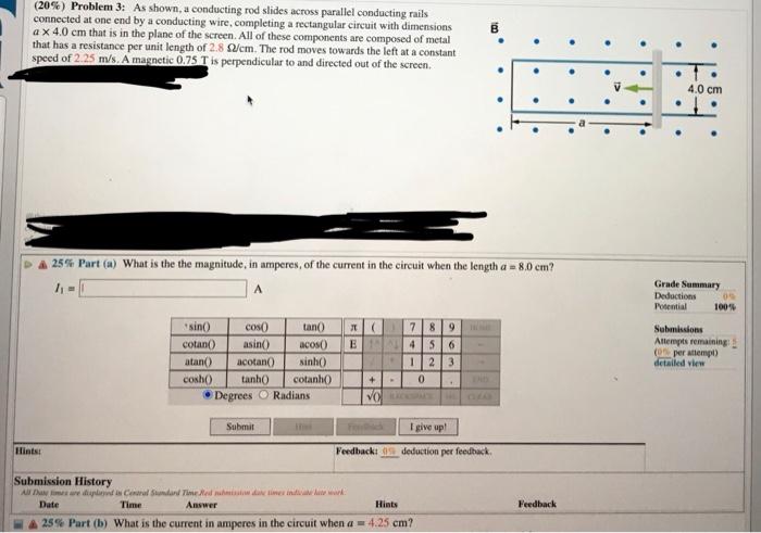 Solved (20\%) Problem 3: As Shown, A Conducting Rod Slides | Chegg.com