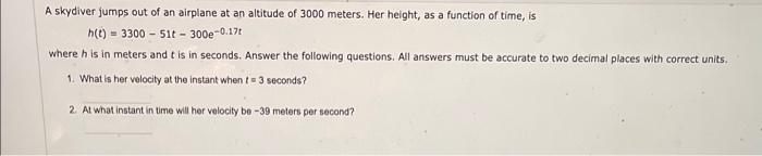 Solved A Skydiver Jumps Out Of An Airplane At An Altitude Of | Chegg.com