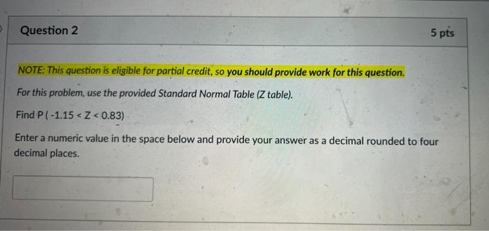 Solved Question 2 5 pts NOTE: This question is eligible for | Chegg.com