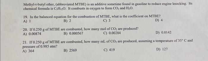 Methyl-t-butyl Ether, (abbreviated MTBE) Is An | Chegg.com