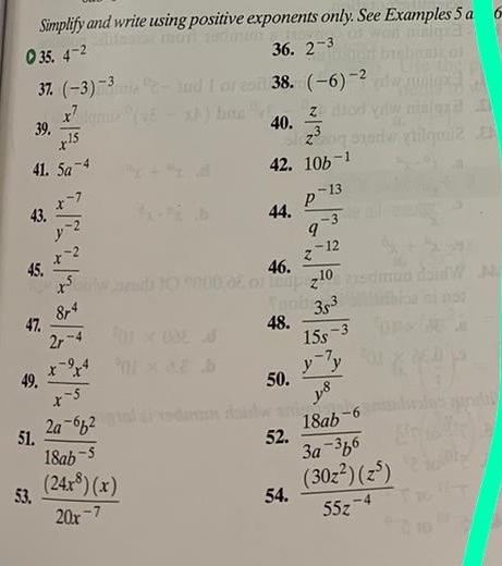 Simplify And Write Using Positive Exponents Only See Chegg 