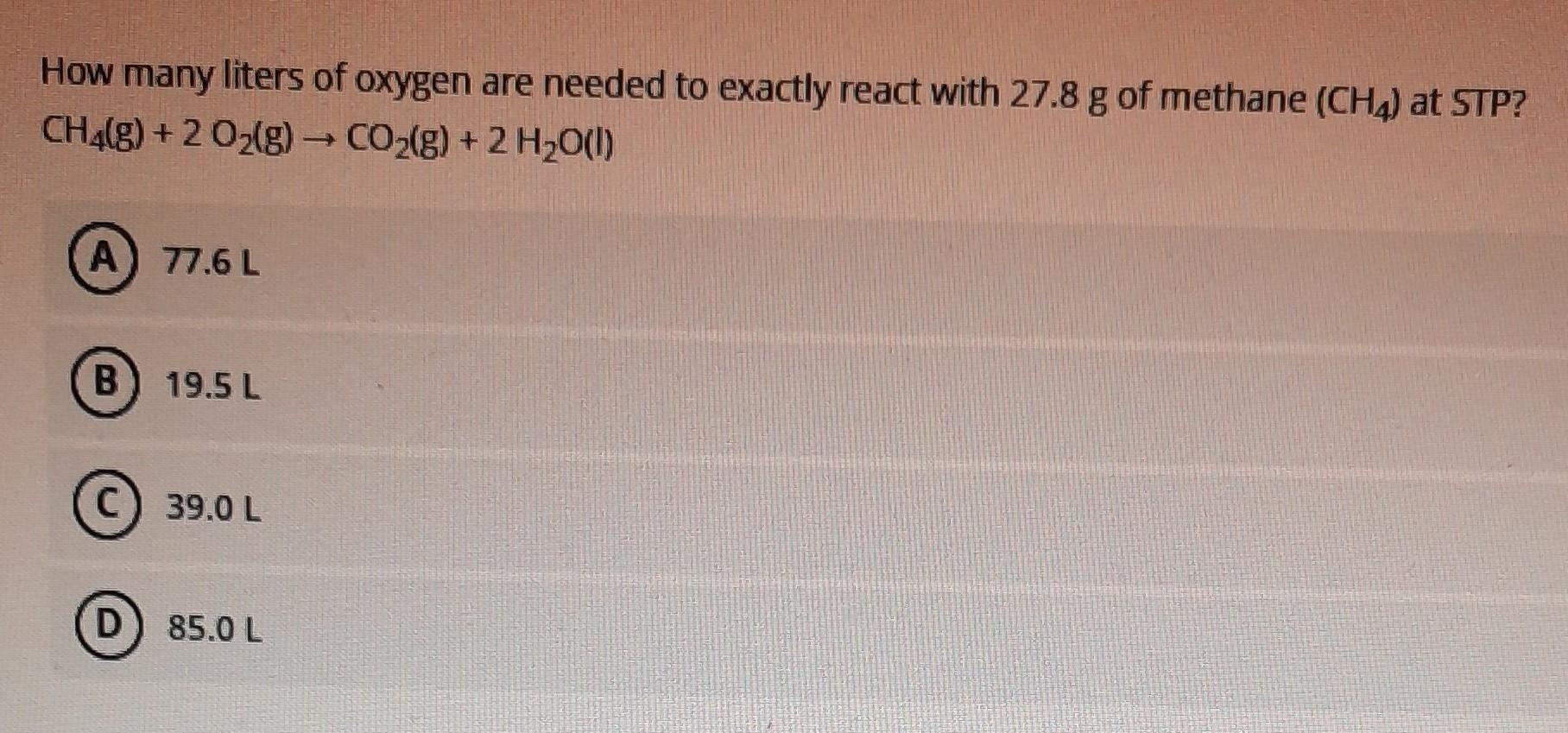Solved How many liters of oxygen are needed to exactly react