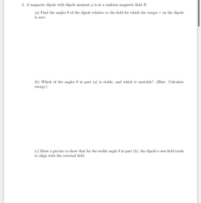 Solved 2. A magnetic dipole with dipole moment is in a | Chegg.com