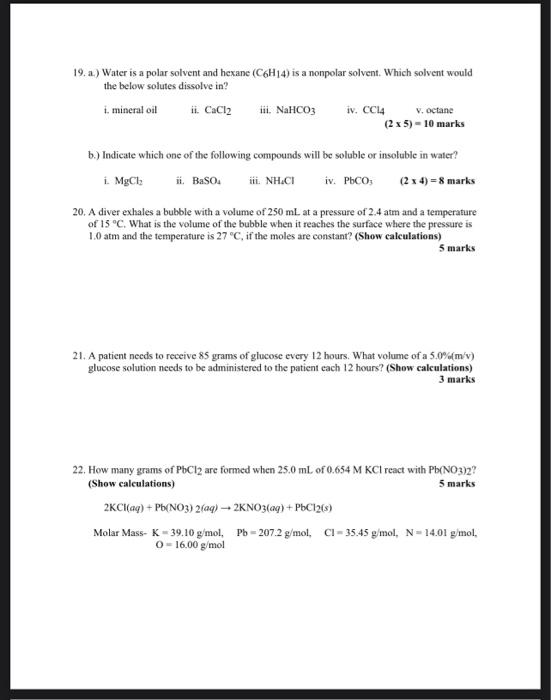 Solved 19.a.) Water is a polar solvent and hexane (C6H14) is | Chegg.com