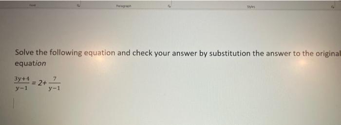 Solved Solve the following equation and check your answer by | Chegg.com
