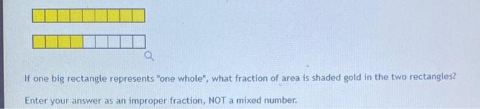 Solved a If one big rectangle represents 
