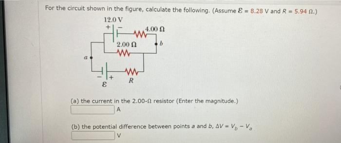 Solved For The Circuit Shown In The Figure, Calculate The | Chegg.com