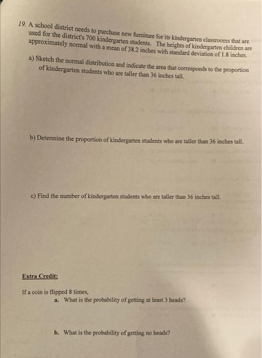 Solved 19. A school district needs to purchase new fumiture | Chegg.com