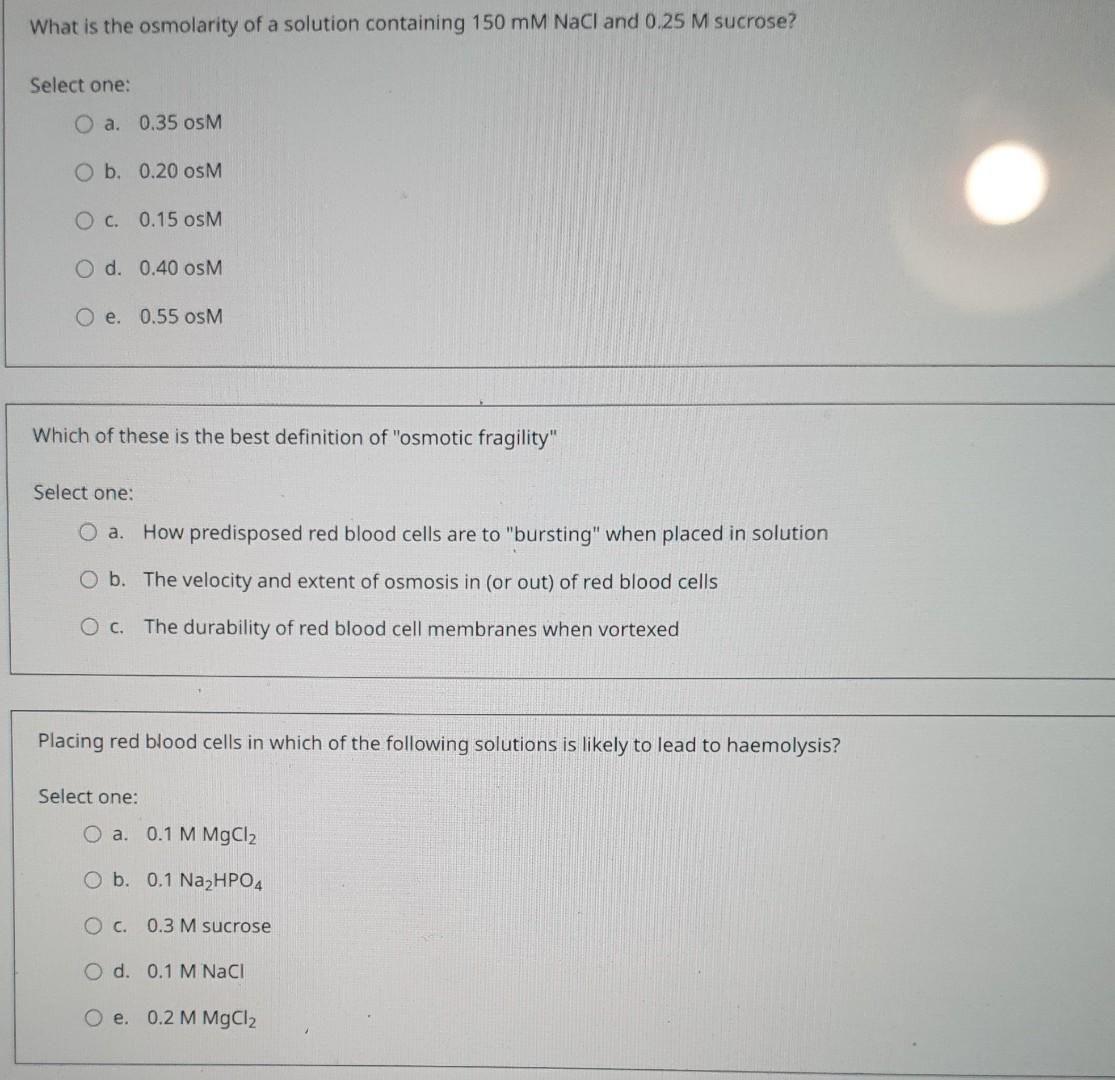 Solved What is the osmolarity of a solution containing