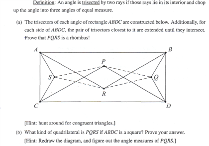 Solved Definition: An angle is trisected by two rays if | Chegg.com