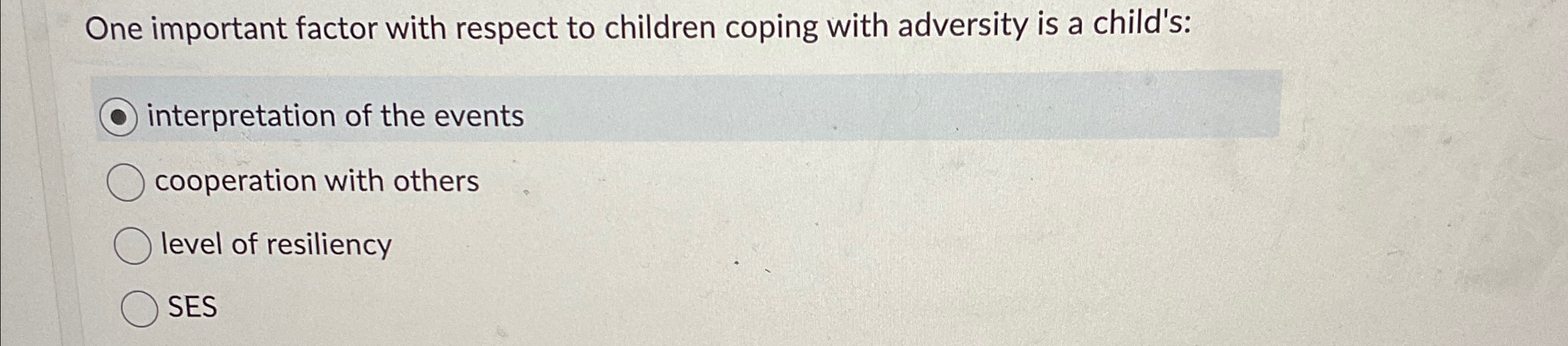 Solved One important factor with respect to children coping | Chegg.com