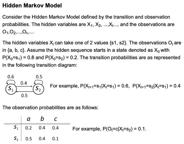 Solved Consider the Hidden Markov Model defined by the | Chegg.com