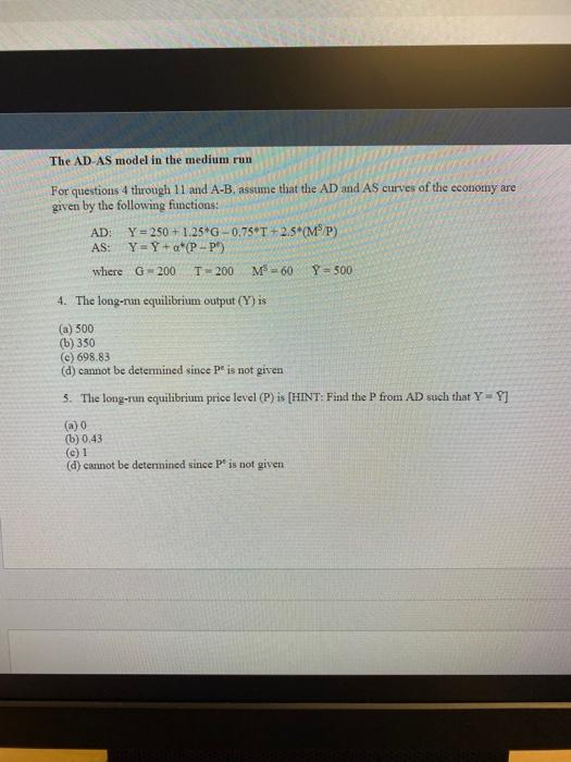 Solved For Questions 4 Through 11 And A−B, Assume That The | Chegg.com