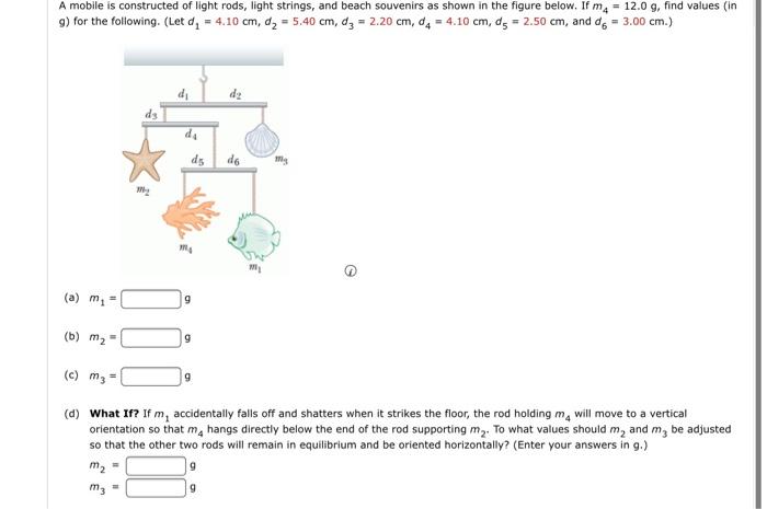 Solved A Mobile Is Constructed Of Light Rods, Light Strings, | Chegg.com