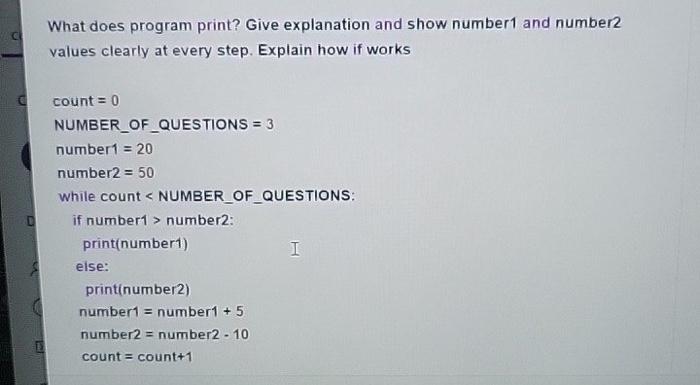 Solved What does program print? Give explanation and show | Chegg.com