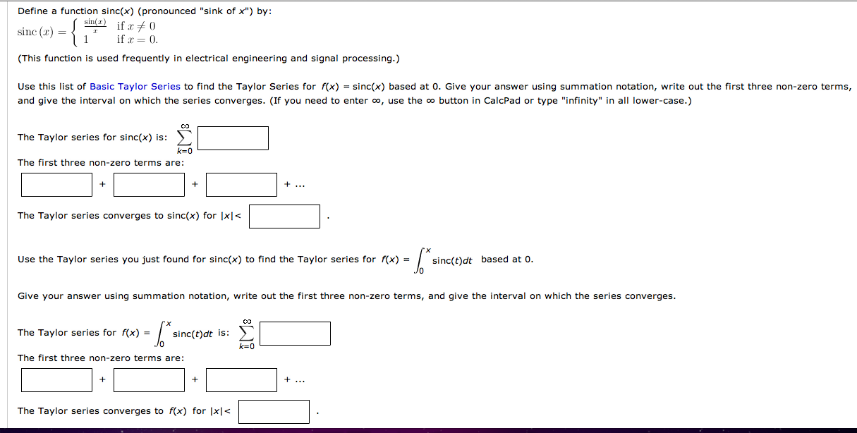 Solved Define a function sinc(x) (pronounced "sink of x")