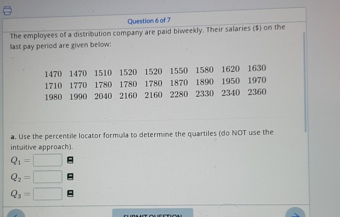 Solved Question 6 of 7 The employees of a distribution | Chegg.com
