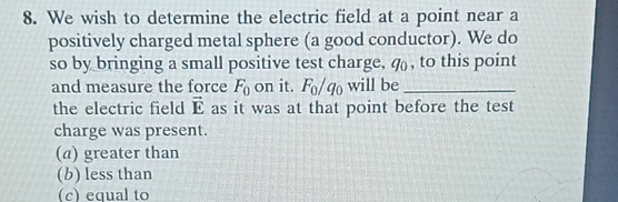 Solved We wish to determine the electric field at a point | Chegg.com