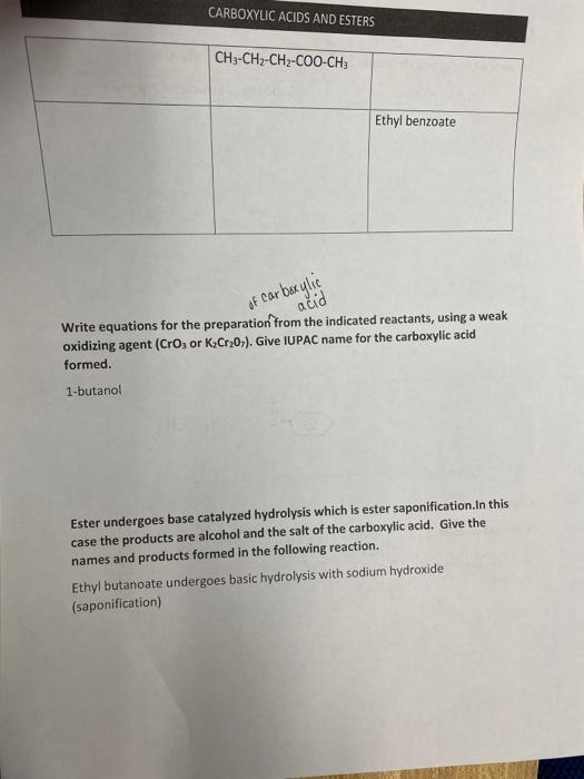 Solved CARBOXYLIC ACIDS AND ESTERS CH3-CH2-CH2-COO-CH: Ethyl | Chegg.com