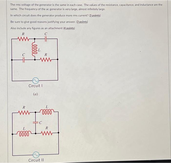 Solved The rms voltage of the generator is the same in each | Chegg.com