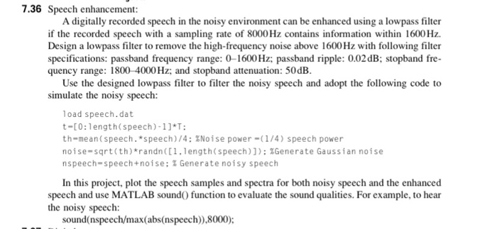 7.36 Speech enhancement: A digitally recorded speech | Chegg.com