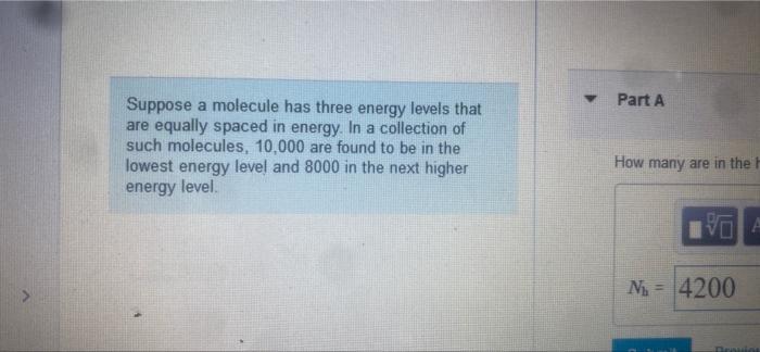 Solved Suppose a molecule has three energy levels that are | Chegg.com