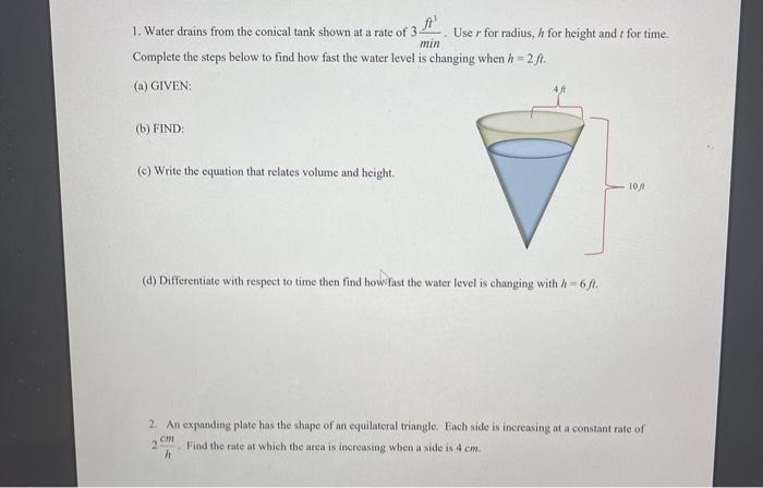 Solved 1. Water drains from the conical tank shown at a rate | Chegg.com