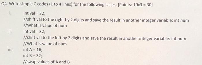 Solved Q4. Write simple C codes (1 to 4 lines) for the | Chegg.com