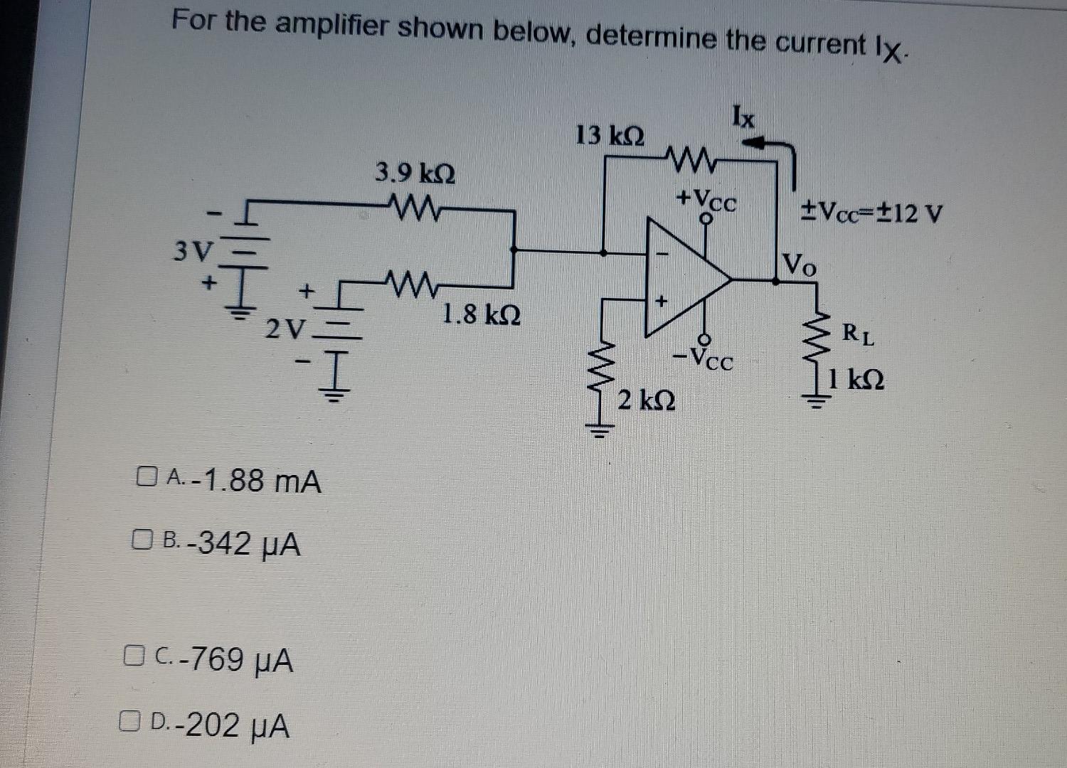 Solved For The Amplifier Shown Below, Determine The | Chegg.com